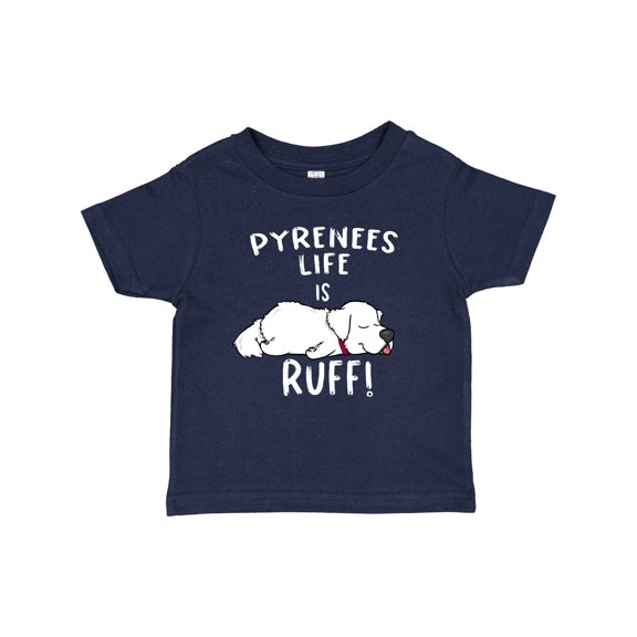 Inktastic Pyrenees Life is Ruff Great Pyrenees Boys or Girls Baby T-Shirt