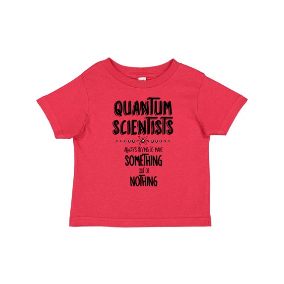 Inktastic Quantum Scientists Boys or Girls Toddler T-Shirt