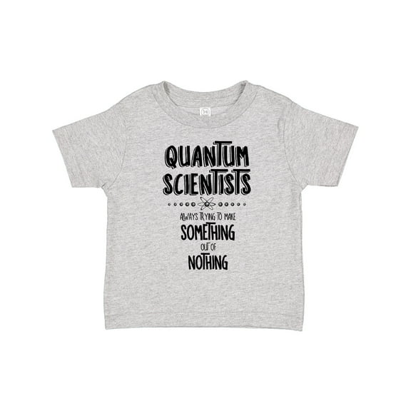 Inktastic Quantum Scientists Boys or Girls Toddler T-Shirt