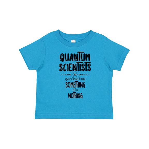 Inktastic Quantum Scientists Boys or Girls Toddler T-Shirt