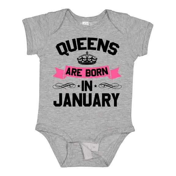 Inktastic Queens Are Born in January Boys or Girls Baby Bodysuit