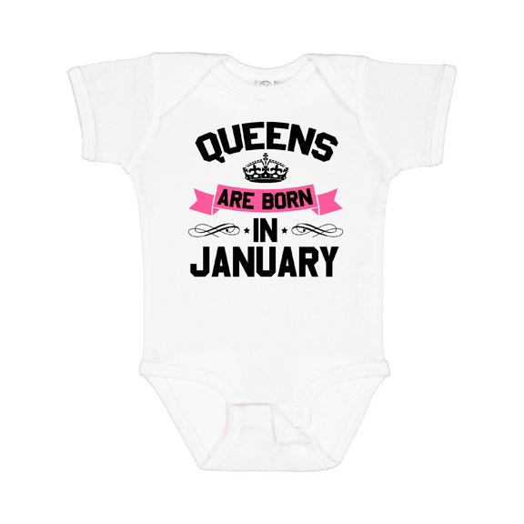 Inktastic Queens Are Born in January Boys or Girls Baby Bodysuit