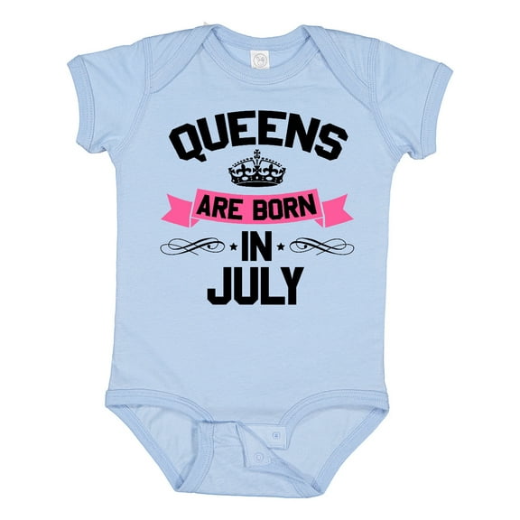 Inktastic Queens Are Born in July Boys or Girls Baby Bodysuit