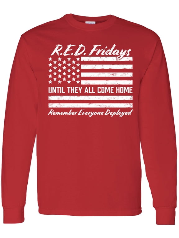 R.e.d. Fridays Until They Come Home Remember Everyone Deployed Long Sleeve T-Shirt