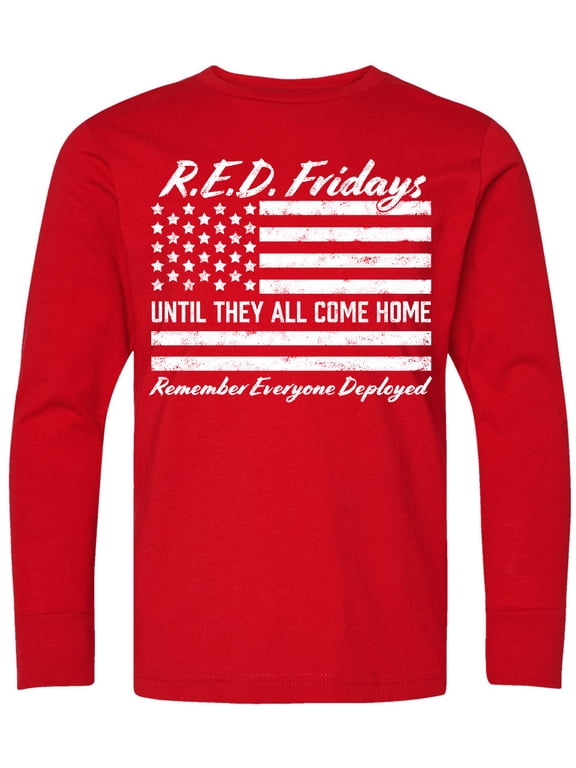 R.e.d. Fridays Until They Come Home Remember Everyone Deployed Long Sleeve Youth T-Shirt