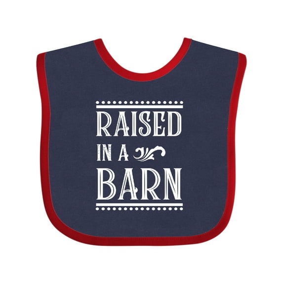 Inktastic RAISED in a BARN in White Boys or Girls Baby Bib