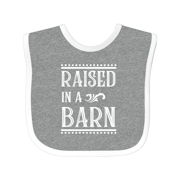 Inktastic RAISED in a BARN in White Boys or Girls Baby Bib