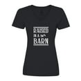 thumbnail image 1 of Inktastic RAISED in a BARN in White Women's V-Neck T-Shirt, 1 of 5