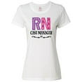thumbnail image 1 of Inktastic RN Case Manager Nurse Women's T-Shirt, 1 of 5
