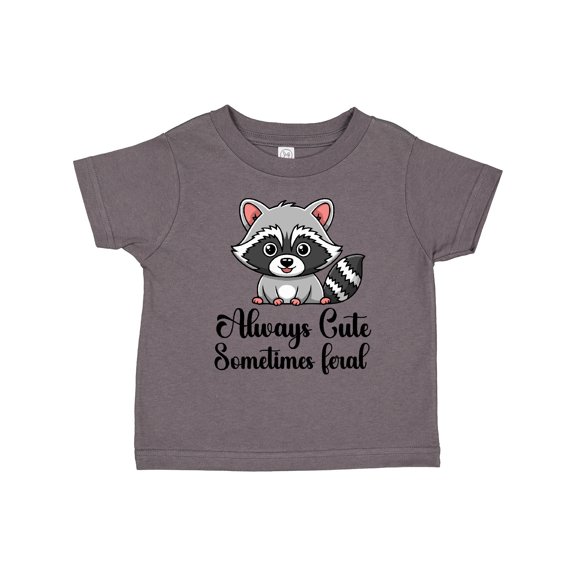Inktastic Raccoon Always Cute Sometimes Feral Girls Toddler T-Shirt