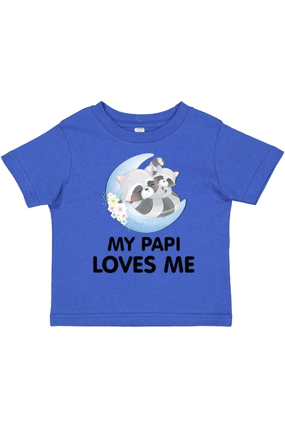Raccoon My Papi Loves Me Boys or Girls Toddler T-Shirt