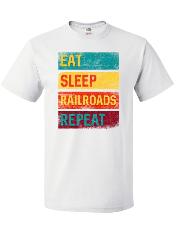 Railroading Train Lover Eat Sleep Railroads Repeat T-Shirt