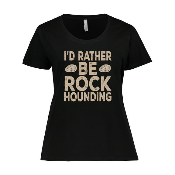 Inktastic Rather Be Rock Hounding Geology Women's Plus Size T-Shirt
