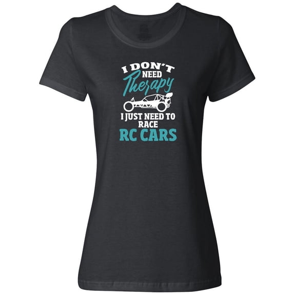 Inktastic Rc Radio Control Car Funny Therapy Women's T-Shirt