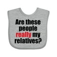 thumbnail image 1 of Inktastic Really My Relatives? Boys or Girls Baby Bib, 1 of 4