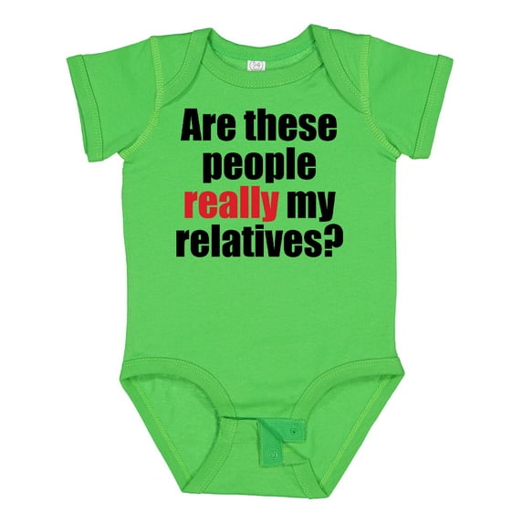 Inktastic Really My Relatives? Boys or Girls Baby Bodysuit
