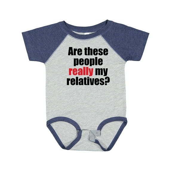 Inktastic Really My Relatives? Boys or Girls Baby Bodysuit