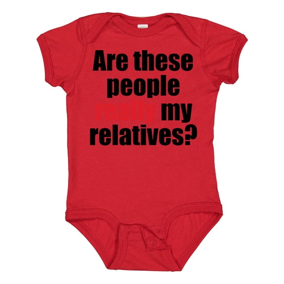 Inktastic Really My Relatives? Boys or Girls Baby Bodysuit