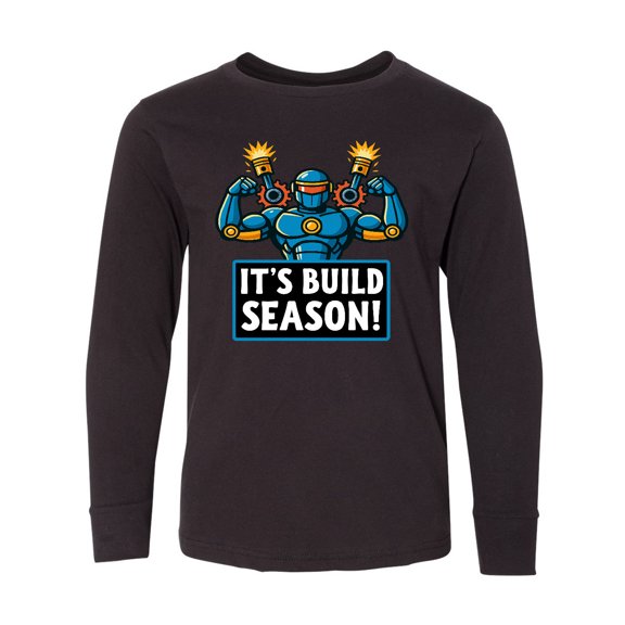 Inktastic Robotics Club Its Build Season Robot Long Sleeve Youth T-Shirt