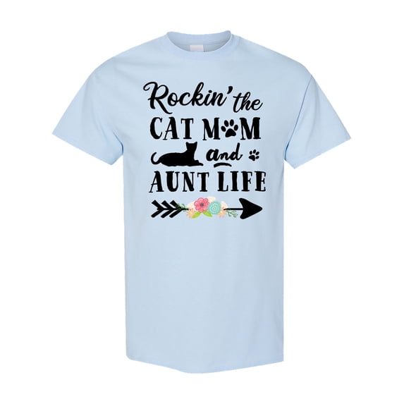 Inktastic Rockin' the Cat Mom and Aunt Life T-Shirt