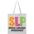 thumbnail image 1 of Inktastic Slp Speech Language Pathologist Tote Bag, 1 of 4
