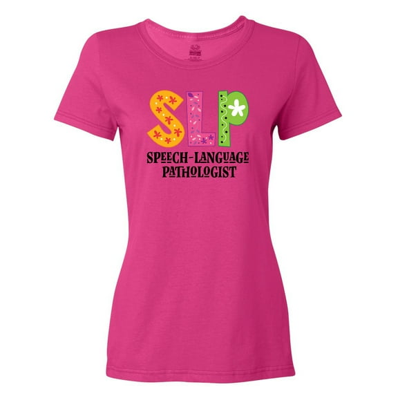Inktastic SLP Speech Language Pathologist Women's T-Shirt