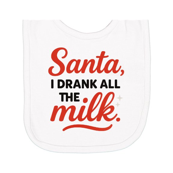 Inktastic Santa I Drank All the Milk Funny Christmas Newborn Bib