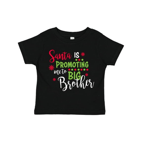 Inktastic Santa is Promoting Me to Big Brother Boys Toddler T-Shirt