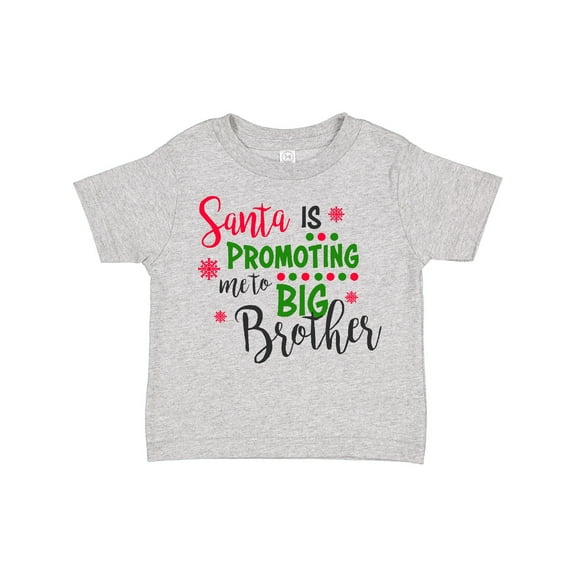 Inktastic Santa is Promoting Me to Big Brother Boys Toddler T-Shirt