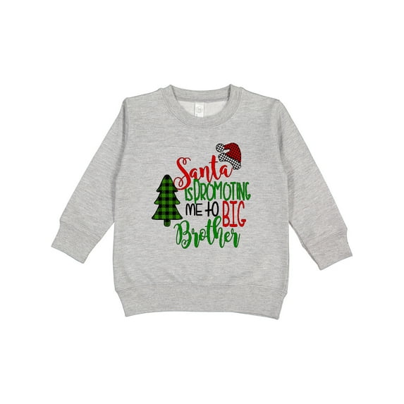 Inktastic Santa is Promoting Me to Big Brother Green Plaid Tree Toddler Sweatshirt