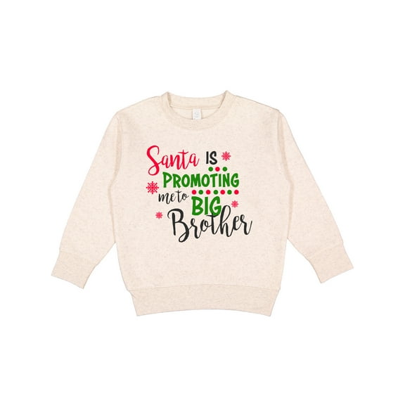 Inktastic Santa is Promoting Me to Big Brother Toddler Sweatshirt