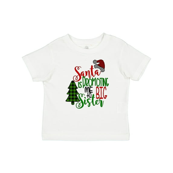 Inktastic Santa is Promoting Me to Big Sister Green Plaid Tree Girls Baby T-Shirt