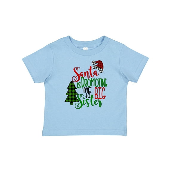 Inktastic Santa is Promoting Me to Big Sister Green Plaid Tree Girls Baby T-Shirt