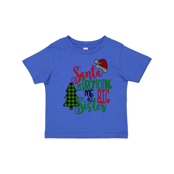 Inktastic Santa is Promoting Me to Big Sister Green Plaid Tree Girls Toddler T-Shirt