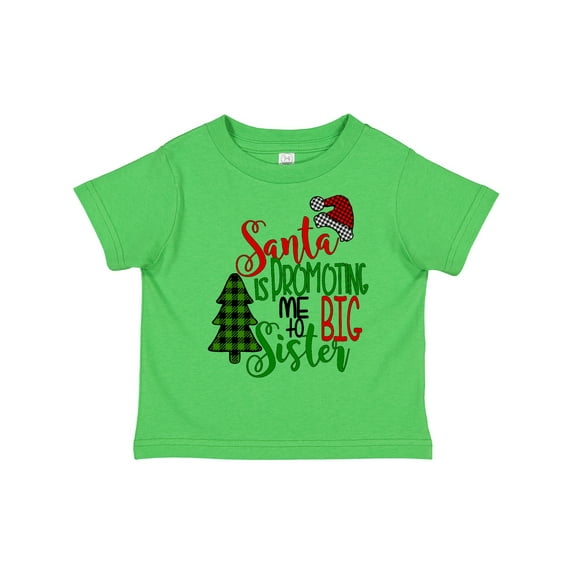 Inktastic Santa is Promoting Me to Big Sister Green Plaid Tree Girls Toddler T-Shirt