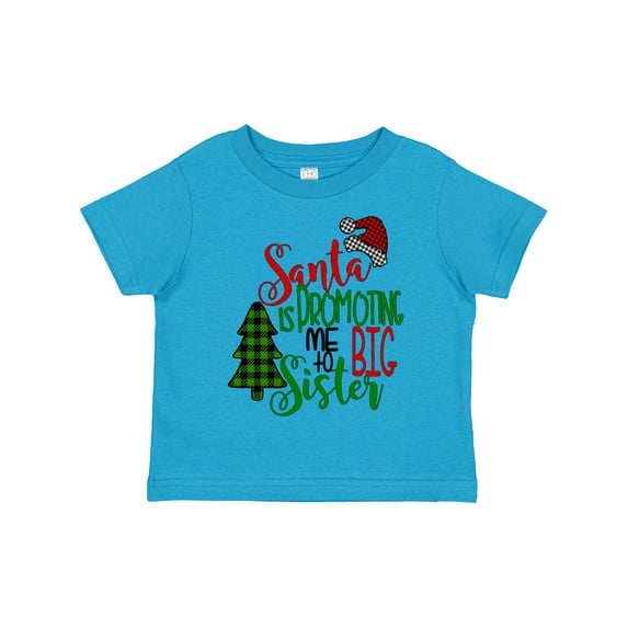 Inktastic Santa is Promoting Me to Big Sister Green Plaid Tree Girls Toddler T-Shirt