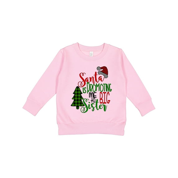 Inktastic Santa is Promoting Me to Big Sister Green Plaid Tree Toddler Sweatshirt