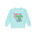 thumbnail image 1 of Inktastic Santa is Promoting Me to Big Sister Toddler Sweatshirt, 1 of 4
