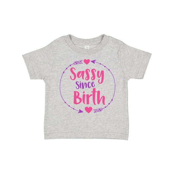Inktastic Sassy Since Birth, Sassy, Sassy Girl, Arrow, Hearts Girls Toddler T-Shirt