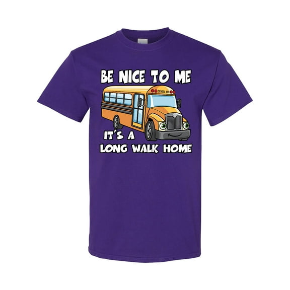 Inktastic School Bus Driver Be Nice T-Shirt