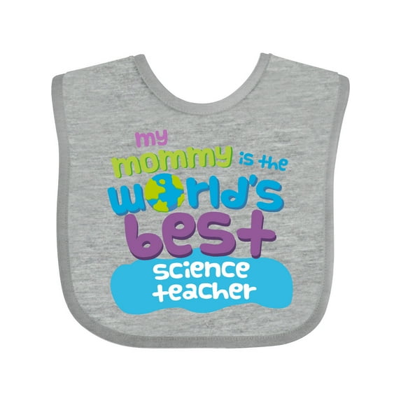 Inktastic Science Teacher Mom Boys or Girls Baby Bib