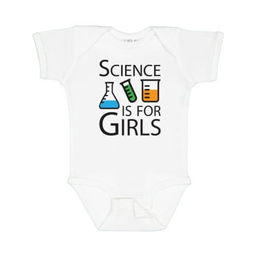 Inktastic Science is for Girls Girls Baby Bodysuit