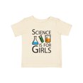 thumbnail image 1 of Inktastic Science is for Girls Girls Baby T-Shirt, 1 of 5