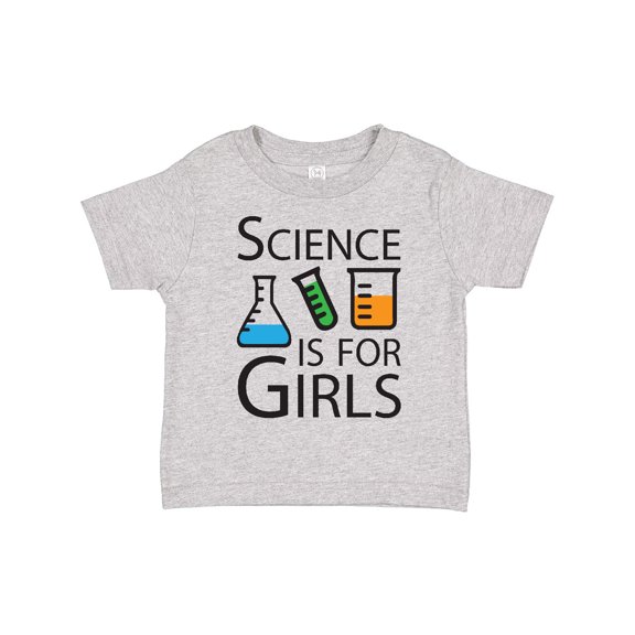 Inktastic Science is for Girls Girls Toddler T-Shirt