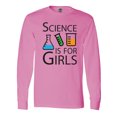 thumbnail image 1 of Inktastic Science is for Girls Long Sleeve T-Shirt, 1 of 5