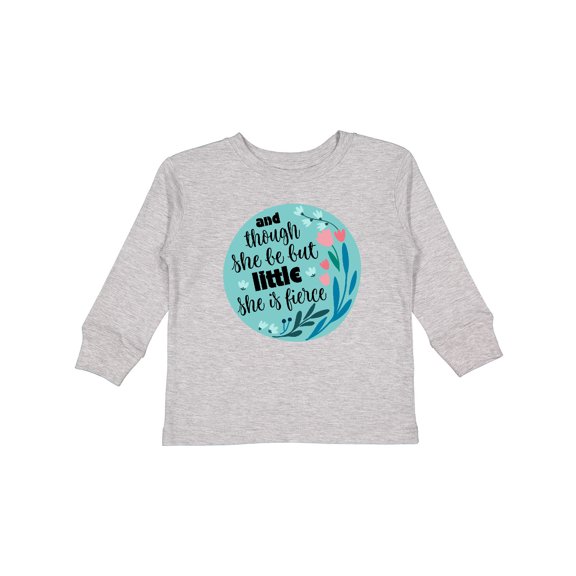 Inktastic Shakespeare She Is Fierce Quote Girls Long Sleeve Toddler T-Shirt