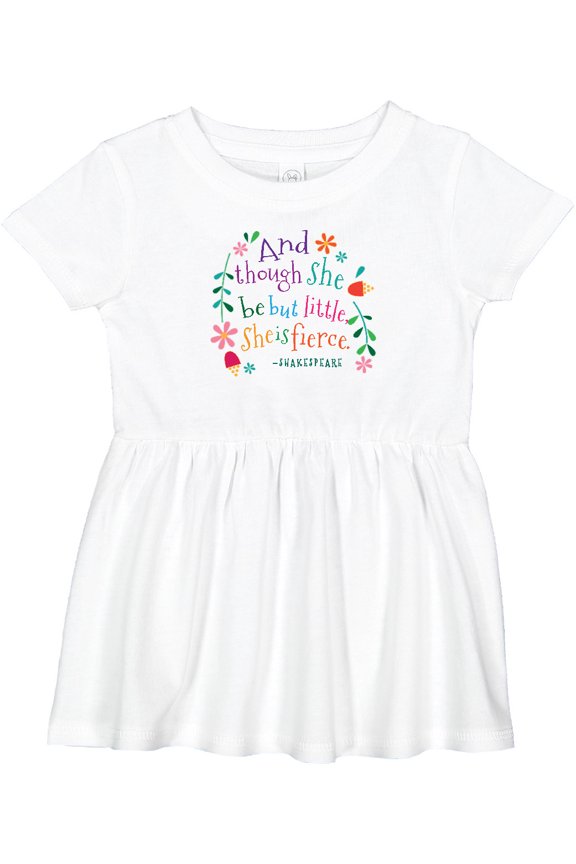 She is Fierce Funny Shakespeare Quote Girls Baby Dress