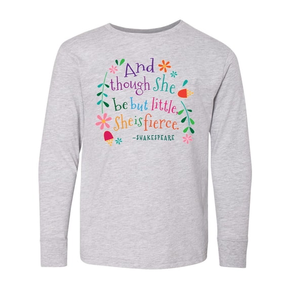 Inktastic She is Fierce Funny Shakespeare Quote Long Sleeve Youth T-Shirt