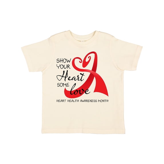 Inktastic Show Your Heart Some Love- Heart Health Awareness Month Boys or Girls Toddler T-Shirt