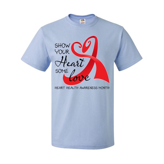 Inktastic Show Your Heart Some Love Heart Health Awareness Month T-Shirt